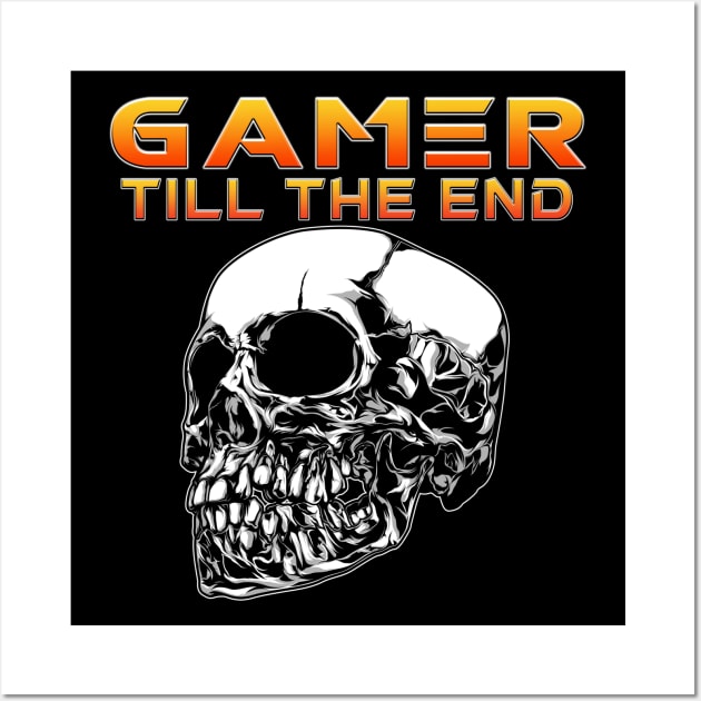 Gamer Till The End Wall Art by Shawnsonart